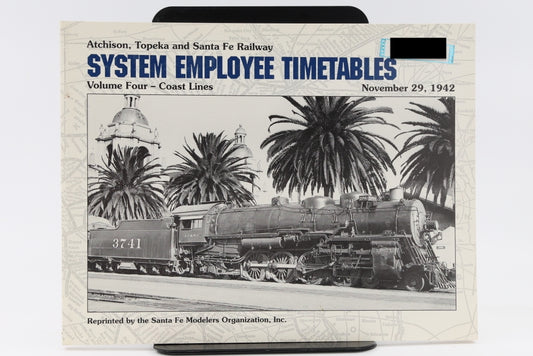 Atchison, Topeka and Santa Fe Railway System Employee Timetables, Vol. 4 Coast Lines 1942