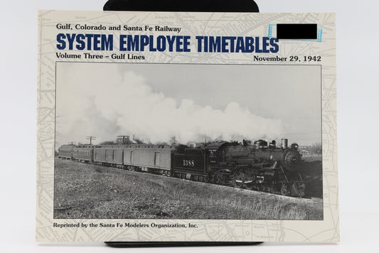 Atchison, Topeka and Santa Fe Railway System Employee Timetables, Vol. 3 Gulf Lines 1942